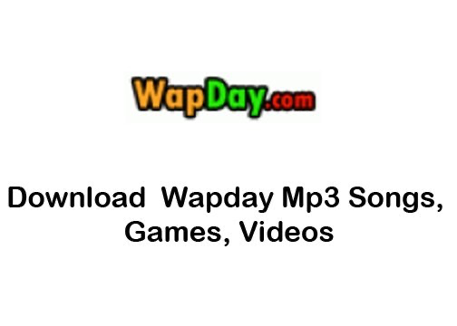 Wapday Mp3 Music Download, Mp3 Songs Free Download